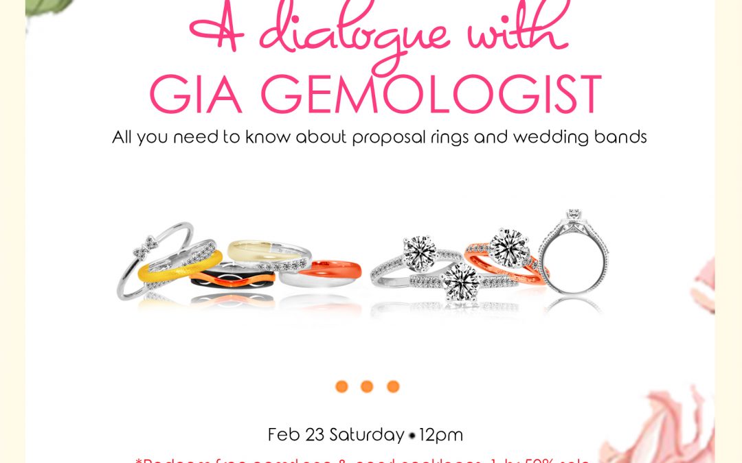 “A Dialogue with GIA Gemologist” Feb 23 2019