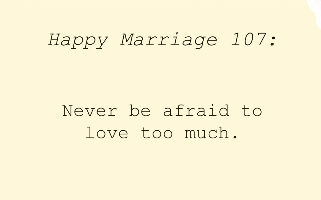 #HappyMarriage 107: